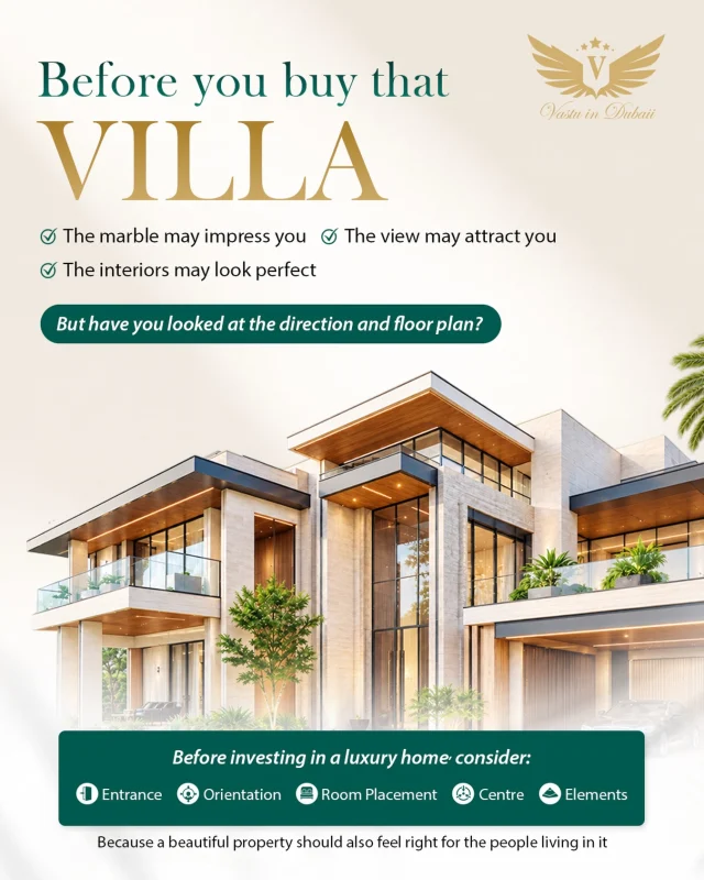 A luxury villa is more than its interiors, view, or location. Before making a property investment, take a closer look at the floor plan, entrance, orientation, room placement, centre, and elemental balance.

Vastu can help you understand these aspects before you commit to a property especially when buying or designing a high-value home.

The right questions asked before the purchase can make a meaningful difference to how the space is planned and experienced.

(Vastu for Home, Vastu Consultant in Dubai, Vastu for Villa, Luxury Home Vastu, Vastu Expert, Vastu Consultation)

#vastuforhome #vastuconsultant #vastuforvilla #luxuryhomes #vastutips